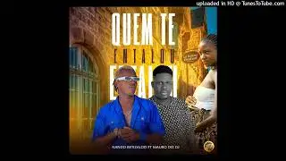 Nando Betizaldo_Quem te entalou Ft Mauro Dix