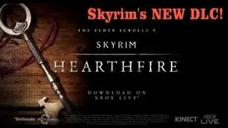 Skyrim Hearthfire DLC- Official Trailer