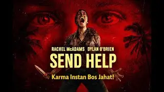 Review Singkat Film Send Help - Karma Instan Bos Jahat! #filmthriller #filmhollywood