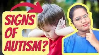 AUTISM or SPEECH DELAY? 7 Differentiating Signs