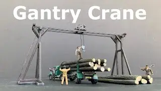 Gantry Crane for the Sawmill - Kit bashing a set from Faller