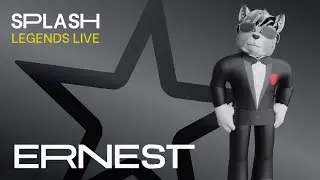 Splash | Legends Live - ERNEST