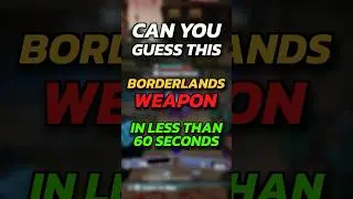 Угадай это оружие из Borderlands менее чем за 60 секунд (#1) #шорты #игры #borderlands2 #викторин...