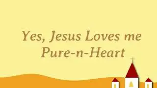 Yes, Jesus loves me l  Pure-N- Heart l  Karaoke