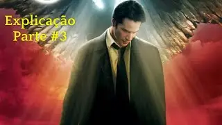 Constantine - O que ninguém nunca te contou (FINAL)