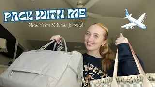 PACK WITH ME | new jersey + new york | first video!!