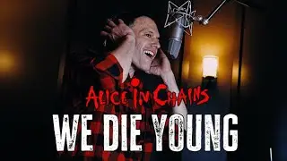 We Die Young (Alice in Chains) Vocal Cover by Paulie Z