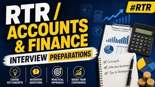 RTR&nbsp;/&nbsp;Accounts&nbsp;&Finance&nbsp;Interview&nbsp;Preparations - Covers Interview&nbsp;questions and Concepts #RTR