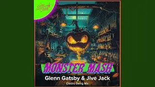 Monster Mash (Electro Swing Mix)