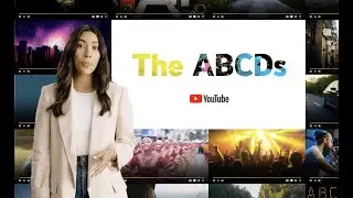 Понимание принципов ABCD для эффективной рекламы на YouTube | Реклама на YouTube