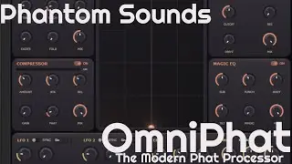 OmniPhat Comp/eq/Filter/Saturator by Phantom Sounds (No Talking)