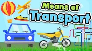 Means of transport | Learn transport vehicles | Modes of transport for kids