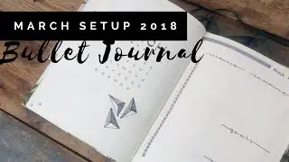March Monthly setup | Plan With Me | Simple + Clean Bullet Journal