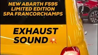Abarth F595 edition Spa Francorchamps exhaust sound 💥 Limited &eacute;dition 150 cars !!