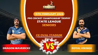 🔴LIVE | DRAGON MAVERICKS VS ROYAL VIKINGS | STATE LEAGUE MATCH - SENIORS