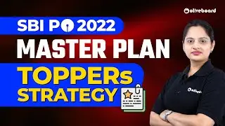 SBI PO 2022 Master Plan || Toppers Strategy To Crack SBI PO || By Harshita Ma'am