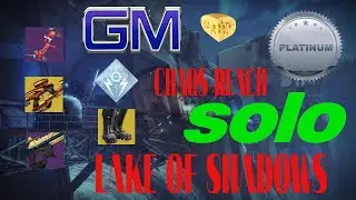 Grandmaster Lake Of Shadows Platinum Solo