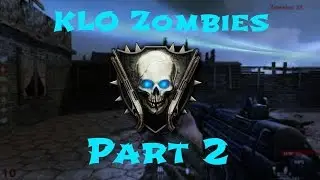 World at War Custom Zombies: KLO (Pt. 2)