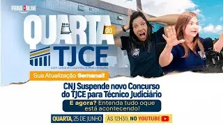 QUARTA DO TJCE | SUSPENSÃO DO NOVO CONCURSO TJCE - TJAJ | E AGORA? | PROFA. LIDIANE E MALU