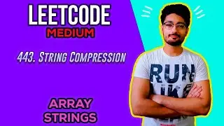 443. String Compression | LEETCODE MEDIUM