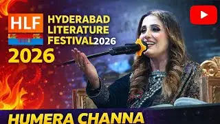 Ishq Haren Kajy Khen San - Humera Chana | Hyderabad Literature Festival | Sindhi Song | Media360