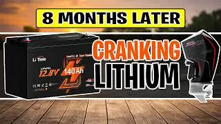 8 Months Later: LiTime 140Ah Lithium Battery Real-World Review