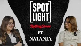 Rolling Stone India: Spotlight feat. Natania
