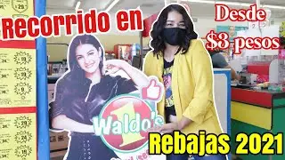Super rebajas en Waldos 2021/ productos desde $3 pesos/recorrido 22 aniversario/Zulma Ibeth
