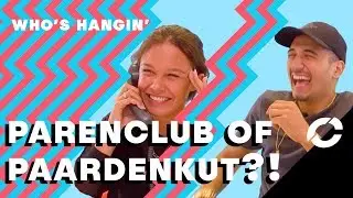 Holly & Nesim pranken EIGEN VRIENDEN - CONCENTRATE Who's Hangin'