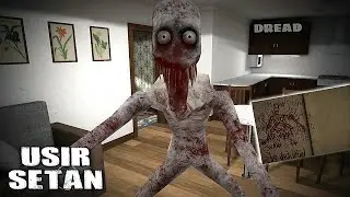 Pindah Rumah Ada Setannya | Auto Usir - DREAD : the Horror Game
