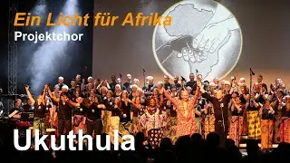 UKUTHULA  by Ein Licht für Afrika