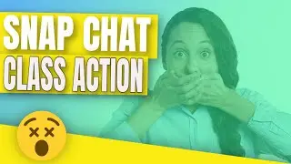 Snapchat Class Action Lawsuit 2022