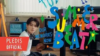 TWS (투어스) 'SUMMER BEAT!' Concept Film : OUR Ver.