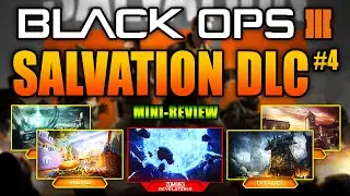 Мини-обзор DLC BO3 Salvation: лучшее DLC на сегодняшний день! | Геймплей Micro/Citadel/Outlaw/Rupture/Revelations