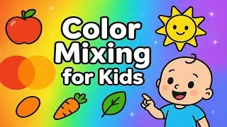 Color Mixing (Red + Yellow = Orange, Blue + Yellow = Green)