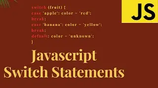 Learn Javascript Switch Statements in 6 minutes ✌️