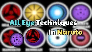 All Eye Techniques in Naruto #1 - Rogue Shinobi