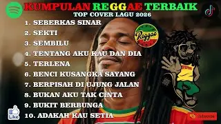 Musik Reggae Chill Top Cover 2026 || Irama Santai untuk Aktivitas Harian