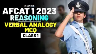 AFCAT 1 2023 Exam Reasoning 45 Days Crash Course - Verbal Analogy - Class 1