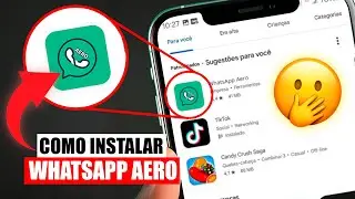 COMO INSTALAR WHATSAPP AERO! MUITO F&Aacute;CIL - NOVO M&Eacute;TODO 2024