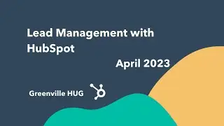 Lead Management With HubSpot