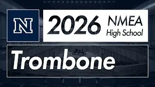 2026 NMEA All-State Excerpt | Trombone and Euphonium | Technical | Tyrell no. 28