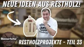 Neue Ideen aus Restholz - Restholzprojekte Teil 23 - Scrap Wood Projects