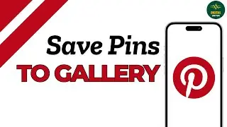 Как сохранить пины Pinterest в галерее?