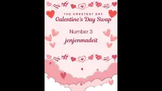 Galentine's Day Swap Reveal #3 @jenjenmadeit