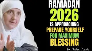 🔔 Ramadan 2026 Is Coming &mdash; Is Your Heart Ready? | Powerful Reminder by Dr. Haifaa Younis