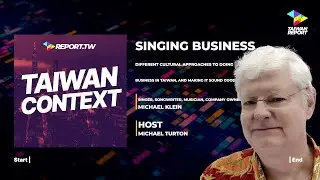 Taiwan Context &ndash; Singing Business