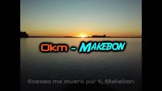 0km - Makebon