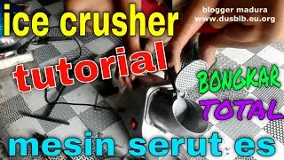 cara membuka pisau ice crusher