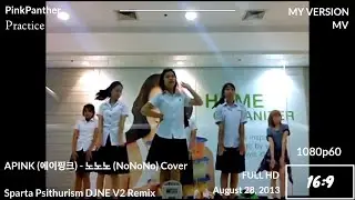 [12th Ver / PinkPanther] Apink (에이핑크) - 노노노 (NoNoNo) {Sparta Psithurism DJNE V2 Remix}